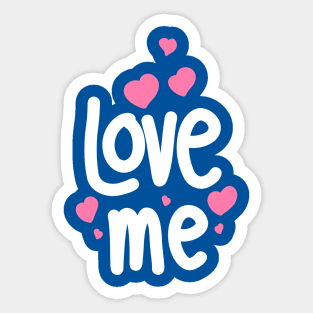 love me Sticker